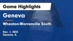 Geneva  vs Wheaton-Warrenville South  Game Highlights - Dec. 1, 2023