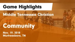 Middle Tennessee Christian vs Community  Game Highlights - Nov. 19, 2018