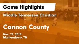 Middle Tennessee Christian vs Cannon County Game Highlights - Nov. 24, 2018