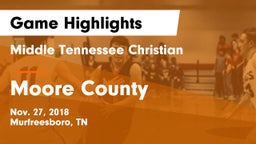 Middle Tennessee Christian vs Moore County  Game Highlights - Nov. 27, 2018