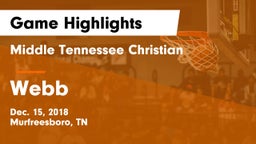 Middle Tennessee Christian vs Webb  Game Highlights - Dec. 15, 2018
