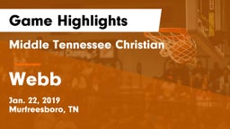 Middle Tennessee Christian vs Webb  Game Highlights - Jan. 22, 2019