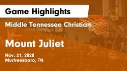 Middle Tennessee Christian vs Mount Juliet  Game Highlights - Nov. 21, 2020