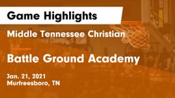 Middle Tennessee Christian vs Battle Ground Academy  Game Highlights - Jan. 21, 2021