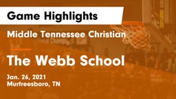 Middle Tennessee Christian vs The Webb School Game Highlights - Jan. 26, 2021