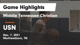 Middle Tennessee Christian vs USN Game Highlights - Dec. 7, 2021