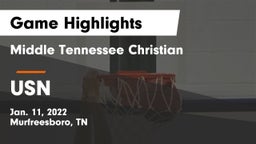 Middle Tennessee Christian vs USN Game Highlights - Jan. 11, 2022