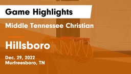 Middle Tennessee Christian vs Hillsboro  Game Highlights - Dec. 29, 2022