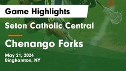Seton Catholic Central  vs Chenango Forks  Game Highlights - May 21, 2024