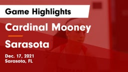 Cardinal Mooney  vs Sarasota  Game Highlights - Dec. 17, 2021