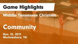 Middle Tennessee Christian vs Community  Game Highlights - Nov. 25, 2019