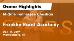 Middle Tennessee Christian vs Franklin Road Academy Game Highlights - Dec. 14, 2019