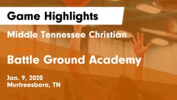 Middle Tennessee Christian vs Battle Ground Academy  Game Highlights - Jan. 9, 2020