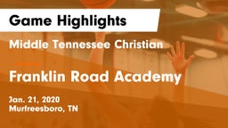 Middle Tennessee Christian vs Franklin Road Academy Game Highlights - Jan. 21, 2020