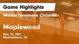 Middle Tennessee Christian vs Maplewood Game Highlights - Nov. 26, 2021