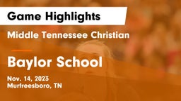 Middle Tennessee Christian vs Baylor School Game Highlights - Nov. 14, 2023