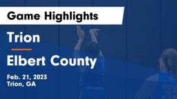 Trion  vs Elbert County  Game Highlights - Feb. 21, 2023