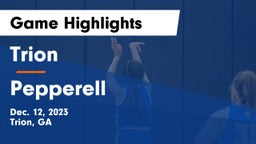 Trion  vs Pepperell  Game Highlights - Dec. 12, 2023