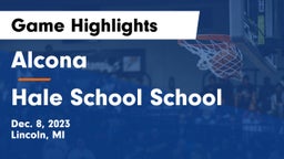 Alcona  vs Hale School School Game Highlights - Dec. 8, 2023