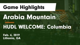 Arabia Mountain  vs HUDL WELCOME: Columbia Game Highlights - Feb. 6, 2019