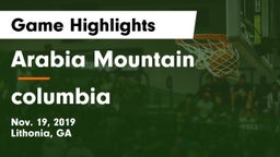 Arabia Mountain  vs columbia  Game Highlights - Nov. 19, 2019