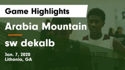 Arabia Mountain  vs sw dekalb Game Highlights - Jan. 7, 2020