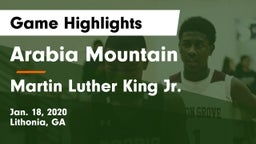 Arabia Mountain  vs Martin Luther King Jr.  Game Highlights - Jan. 18, 2020