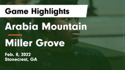 Arabia Mountain  vs Miller Grove  Game Highlights - Feb. 8, 2022