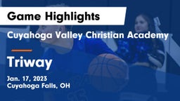 Cuyahoga Valley Christian Academy  vs Triway  Game Highlights - Jan. 17, 2023