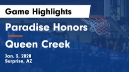 Paradise Honors  vs Queen Creek  Game Highlights - Jan. 3, 2020