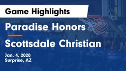 Paradise Honors  vs Scottsdale Christian Game Highlights - Jan. 4, 2020