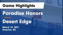 Paradise Honors  vs Desert Edge  Game Highlights - March 13, 2021