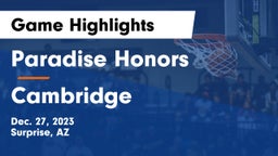 Paradise Honors  vs Cambridge  Game Highlights - Dec. 27, 2023