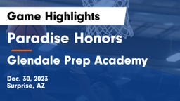 Paradise Honors  vs Glendale Prep Academy  Game Highlights - Dec. 30, 2023