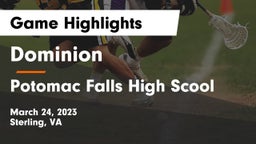 Dominion  vs Potomac Falls High Scool Game Highlights - March 24, 2023