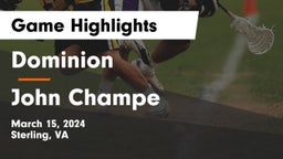 Dominion  vs John Champe   Game Highlights - March 15, 2024