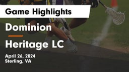Dominion  vs Heritage  LC Game Highlights - April 26, 2024