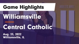 Williamsville  vs Central Catholic  Game Highlights - Aug. 23, 2022