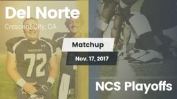 Matchup: Del Norte High vs. NCS Playoffs 2017