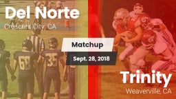 Matchup: Del Norte High vs. Trinity  2018