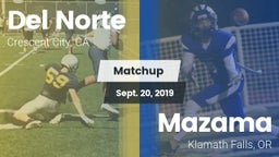 Matchup: Del Norte High vs. Mazama  2019