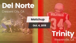 Matchup: Del Norte High vs. Trinity  2019