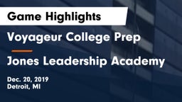 Voyageur College Prep  vs Jones Leadership Academy  Game Highlights - Dec. 20, 2019