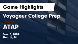Voyageur College Prep  vs ATAP Game Highlights - Jan. 7, 2020