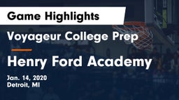 Voyageur College Prep  vs Henry Ford Academy Game Highlights - Jan. 14, 2020