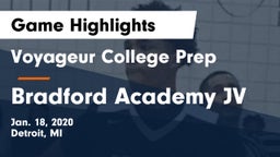 Voyageur College Prep  vs Bradford Academy JV Game Highlights - Jan. 18, 2020