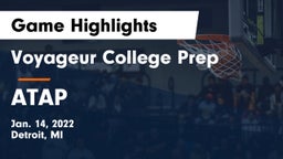 Voyageur College Prep  vs ATAP Game Highlights - Jan. 14, 2022