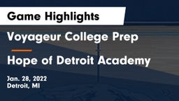 Voyageur College Prep  vs Hope of Detroit Academy Game Highlights - Jan. 28, 2022