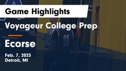 Voyageur College Prep  vs Ecorse Game Highlights - Feb. 7, 2023