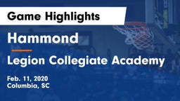 Hammond  vs Legion Collegiate Academy Game Highlights - Feb. 11, 2020